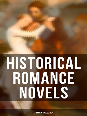 cover image of Historical Romance Novels--Premium Collection